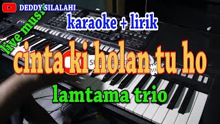 CINTAKI HOLAN TU HO KARAOKE LAMTAMA TIRO [upl. by Turrell]