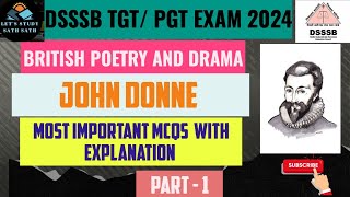 JOHN DONNE BIOGRAPHY amp WORKS IN DETAIL WITH MCQS IMPORTANT FOR ALL ENGLISH LITERATURE EXAMS [upl. by Joyann206]