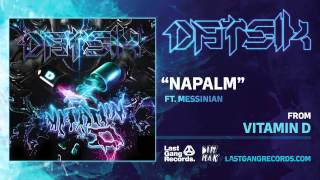 Datsik  Napalm ft Messinian [upl. by Aenyl633]