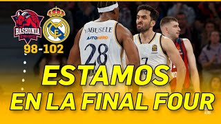 🟢🏀 ESTAMOS en la FINAL FOUR  NOS VAMOS a BERLÍN  BASKONIA 98 REAL MADRID 102 [upl. by Eenet]