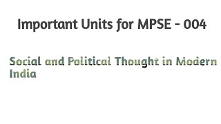 Social and Political Thought in Modern India  Important Units MPSE004 [upl. by Sidnal]