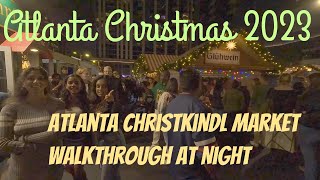 Atlanta Christmas 2023 ✨🎄🍑 Atlanta Christkindl Market Walkthrough  Buckhead [upl. by Ynna997]