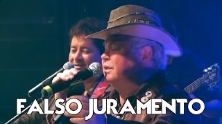 Matão e Mathias  Falso Juramento  DVD Ao Vivo [upl. by Aretta354]