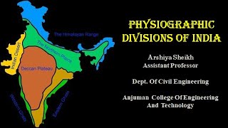 Physiographic Divisions Of India Lecture 12 Engineering Geology [upl. by Amlus311]