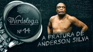 A FRATURA DE ANDERSON SILVA  Nerdologia [upl. by Kcirrag]