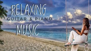 Soothing Relaxation GuitarCalm MusicMusic For Stress ReliefMeditation MusicRomantic GuitarStudy [upl. by Namrej40]