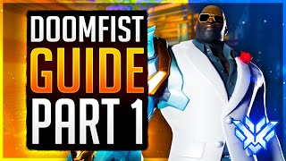 The Ultimate Doomfist Guide Part 1 Doomfist Assassinations amp CD Management Overwatch [upl. by Lorain]