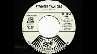 Glenn Barber  Stronger Than Dirt Starday 676 [upl. by Rabma]