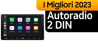 TOP—7 I migliori Autoradio 2 DIN del 2023 Android amp Carplay  Classifica [upl. by Annyahs]