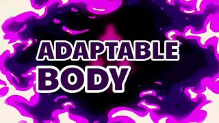 ADAPTABLE BODY  THEME SONG [upl. by Pardo]