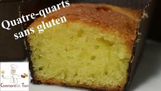 Quatrequarts sans gluten  recette de gâteau sans gluten facile et rapide [upl. by Kceb220]