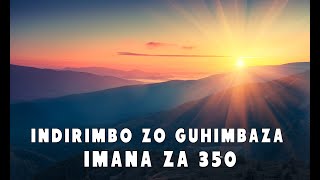 PLAYLIST YINDIRIMBO ZO GUHIMBAZA IMANA ZA 350 [upl. by Eillam]