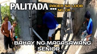 PART 17 PALITADA SA LOOB NG CR TAPUS NA BAHAY NI TATAY MANGINGISDA [upl. by Yrffej]