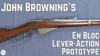 TAB Episode 57 John Brownings 1892 En Bloc LeverAction Prototype [upl. by Haidabo867]