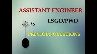 ASSISTANT ENGINEER  LSGDPWD  PREVIOUS QUESTIONS  KERALA PSC [upl. by Drewett]