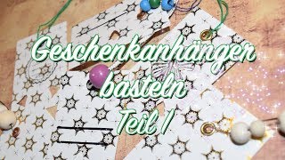 Geschenkanhänger basteln  Teil 1  Geschenke verpacken  Schön amp Einfach [upl. by Mariele74]