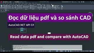 19  AutoCAD NET API C  Compare data pdf and AutoCAD  So sánh dữ liệu pdf và AutoCAD [upl. by Elagibba]