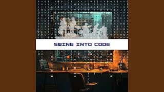 Swing into Code [upl. by Wimsatt]