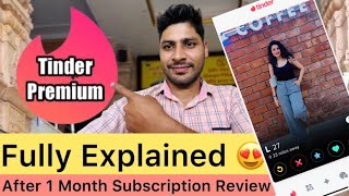 Is Tinder Plus Worth It For A Month  Tinder Dating App 😍  After 1 Month Subscription Review… [upl. by Nimajeb]