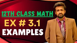 Exercise 31 Class 12  2nd year math exercise 31 Examples 2ndyearmath [upl. by Dhu93]