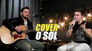 O Sol  Vitor Kley Diego amp Marcel  cover [upl. by Ylebmik]