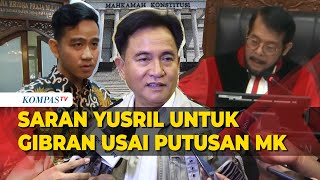 Saran Yusril Mahendra untuk Gibran Pasca Putusan Mahkamah Konstitusi [upl. by Fagen138]