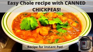 EASY CHOLE RECIPE WITH CANNED CHICKPEAS  Instant Pot [upl. by Ttenaj]