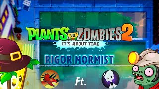 PvZ2  Rigor Mormist Modern Day Ft J Rivers [upl. by Calie]