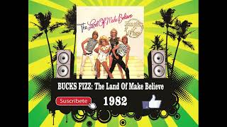 Bucks Fizz  The Land Of Make Believe Radio Version [upl. by Frodeen]