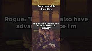 An honorable sacrifice dnd shorts dndstories mrripper [upl. by Arekahs]