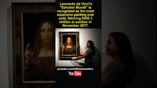 Leonardo da Vincis Salvator Mundi is recognized as the most expensive painting ever sold fetching [upl. by Yves]