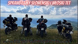 Słowenia i Włochy po trasie TET – nasz redakcyjny motocyklowy wyjazd po asfaltach i szutrach [upl. by Eaver]