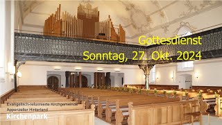 Gottesdienst vom 27102024 [upl. by Kynthia]