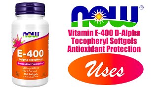 Vitamin E400 DAlpha Tocopheryl Softgels [upl. by Troxell]