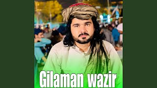 Gilaman Wazir [upl. by Gerg]