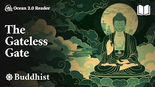 The Gateless Gate  Mumon – Buddhist [upl. by Eciuqram147]