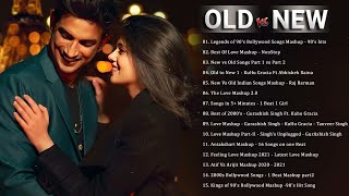 Old Vs New Bollywood Mashup 2024  Superhits Romantic Hindi Songs Mashup Live  DJ MaShUP 2024 [upl. by Davine]