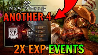 4 MORE DOUBLE EXP Events Coming to New World THIS Month [upl. by Fidel]