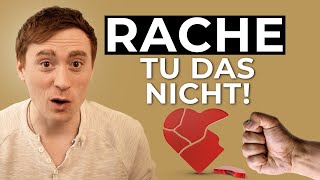 Ist Rache eine gute Idee inklusive alternativer Möglichkeit [upl. by Ghiselin]