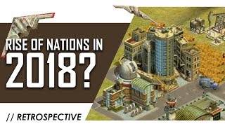 Rise of Nations in 2018 A Retrospective Analysis [upl. by Yona]