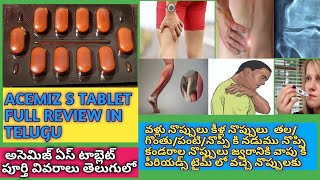 ACEMIZ S TABLET FULL REVIEW IN TELUGUBODY PAINS FEVER SWELLINGHEADACHE AND TEETH THROATPAIN [upl. by Matteo]