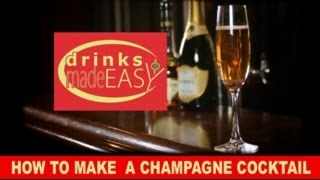 How To Make A Champagne Cocktail  Drinks Made Easy [upl. by Graves]