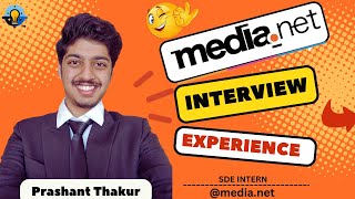 MEDIANET Interview Experience  Hiring Process of medianet [upl. by Dorothi708]