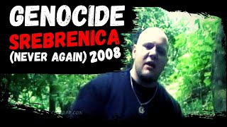 Genocide  Srebrenica Never Again  2008 Official Rap Video [upl. by Moia]