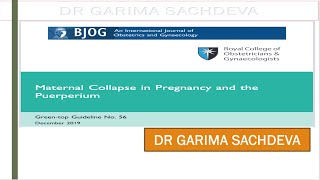 Gtg 56 maternal collapse in pregnancy and peurperium [upl. by Comfort412]