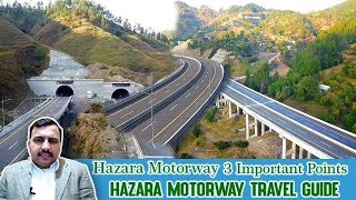 Hazara Motorway 3 Important Points  ہزارہ موٹر وے 3 اہم نکات  Hazara Motorway Travel Guide [upl. by Aivart528]