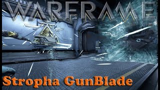 Warframe  Stropha GunBlade As Good As Redeemer [upl. by Rofotsirk]