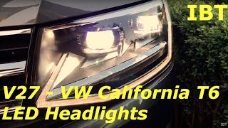 V27  VW California T6 LED Headlights OPTIONAL EXTRA SERIES [upl. by Acsehcnarf]