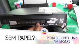 Tutorial  Faltou Papel na Epson XP 214 231 204  Botão continuar nas novas Impressoras  SULINK [upl. by Nyret]