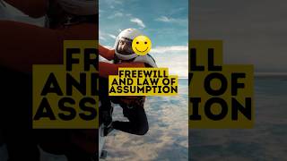 Law of Assumption and Free Will motivationalvideo [upl. by Darken151]